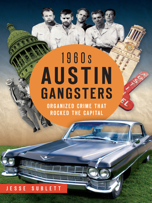 Title details for 1960s Austin Gangsters by Jesse Sublett - Available
